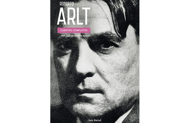 Los cuentos de Roberto Arlt vuelven a pegar un cross a la mandíbula