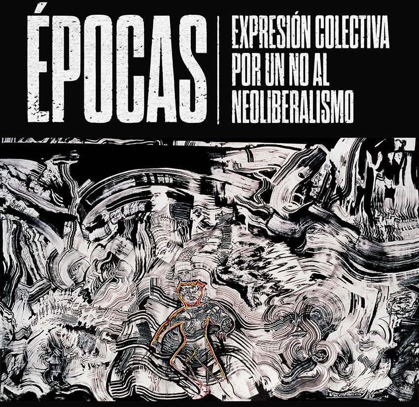 Artistas e intelectuales le dicen no al neoliberalismo