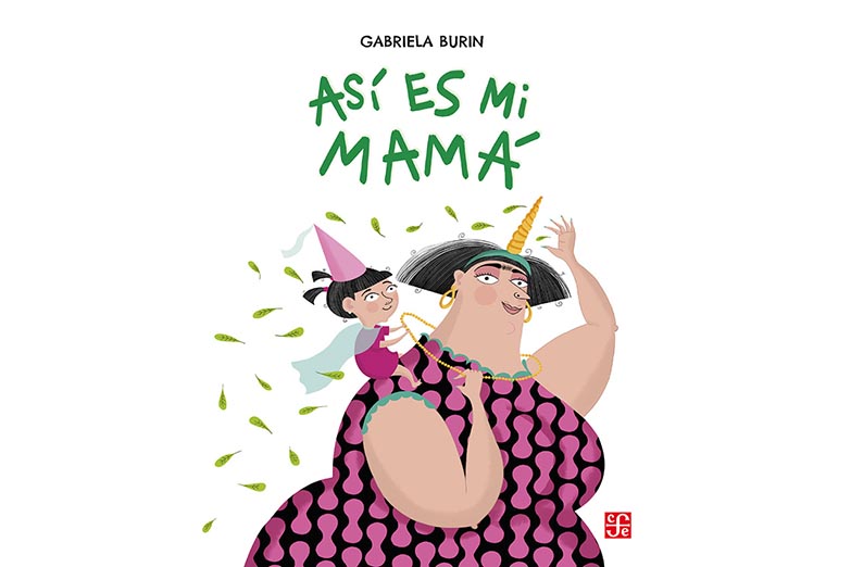 Gabriela Burin: “No quise mostrar una maternidad rosa y edulcorada, sino más real”