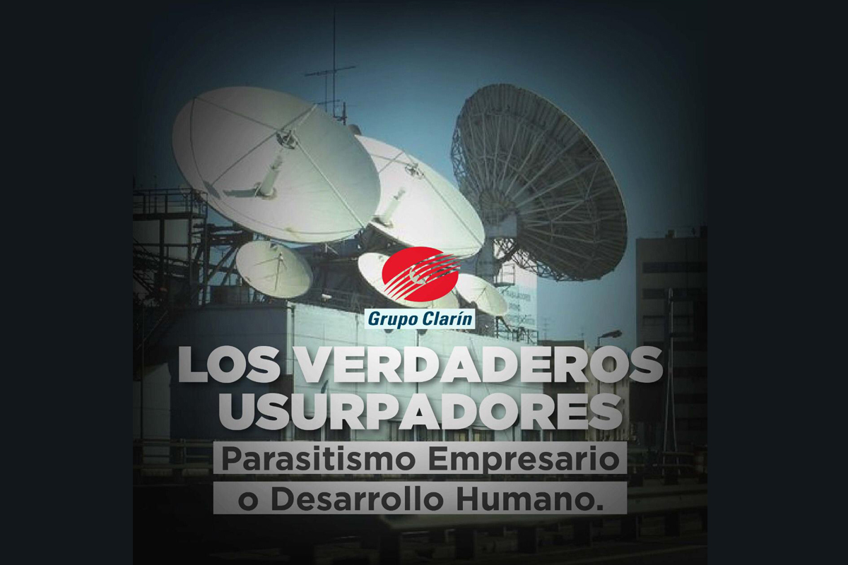 Emparentan al Grupo Clarín y a La Nación con el “parasitismo empresario”