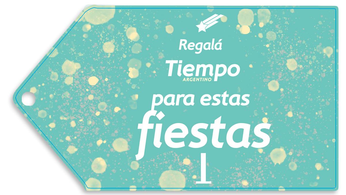 Regalá Tiempo para las fiestas