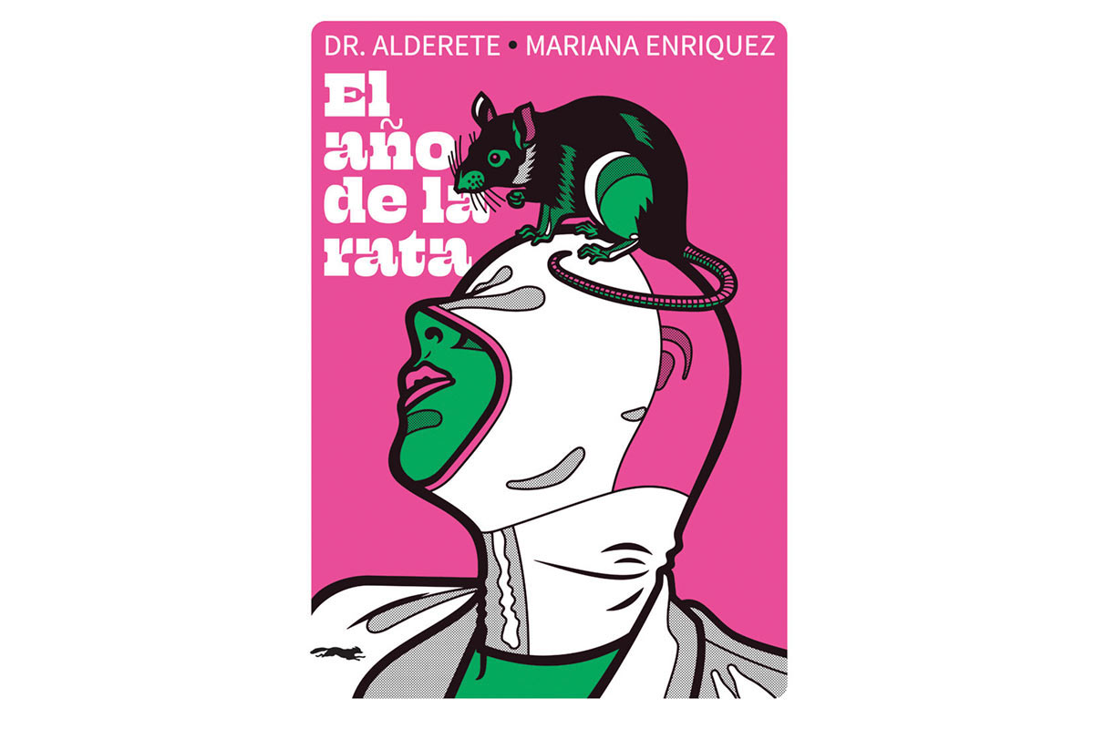«El año de la rata», un libro que fue gestado a dúo por Jorge Alderete y Mariana Enriquez