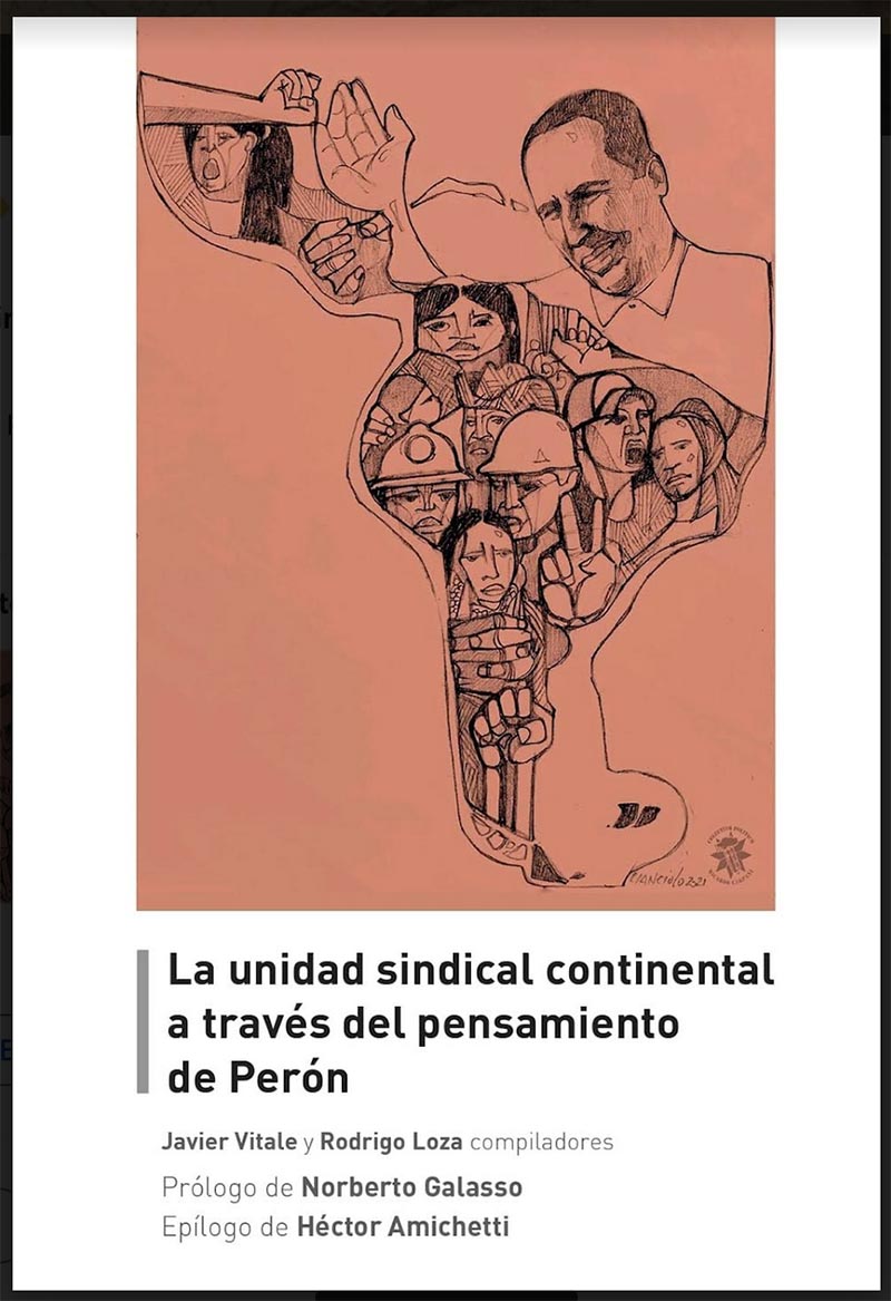 La unidad sindical continental según Perón