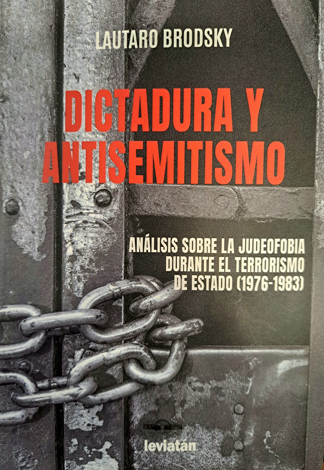 Dictadura y antisemitismo: un libro que impulsa la política de memoria, verdad y justicia