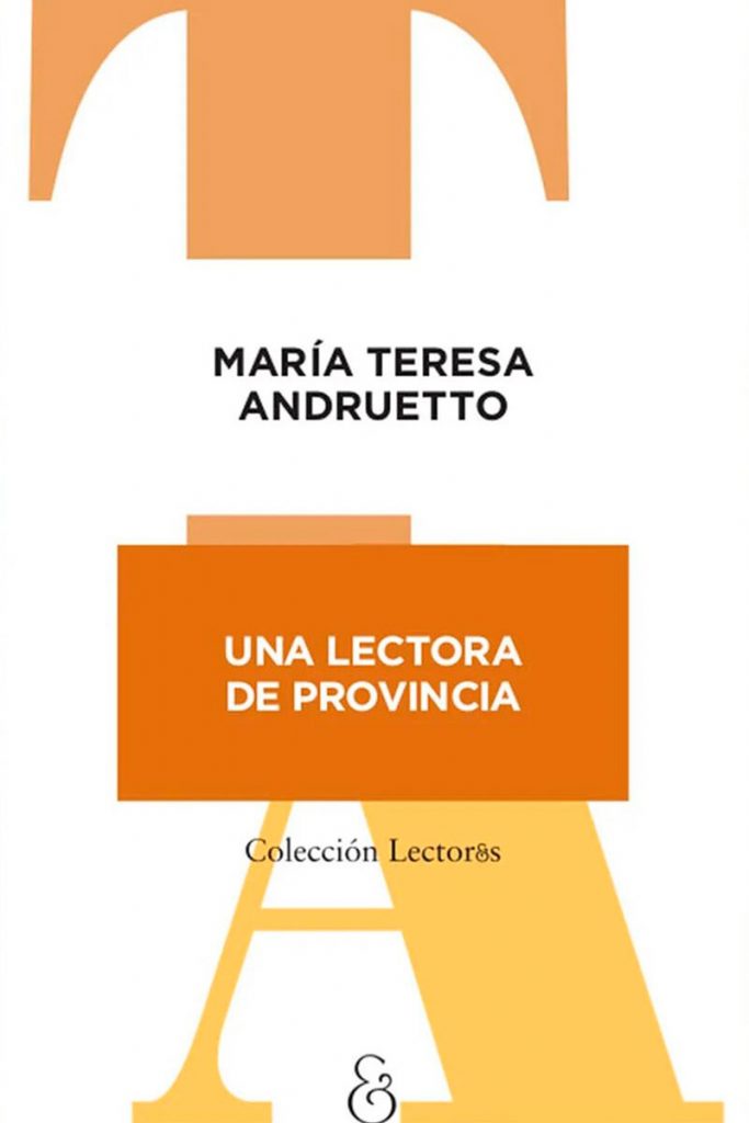 María Teresa Andruetto: "La lectura es un instrumento de intervención social" 1 María Teresa Andruetto: "La lectura es un instrumento de intervención social"