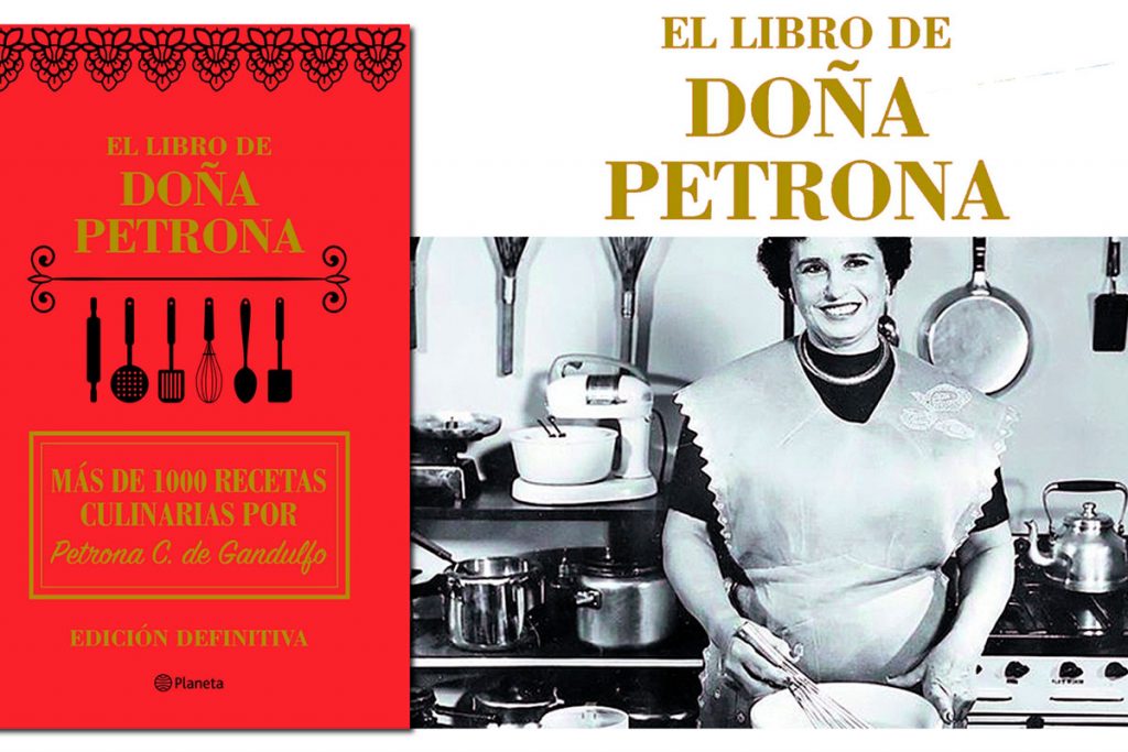 El libro de Doña Petrona, el mayor bestseller de todos los tiempos 1 El libro de Doña Petrona, el mayor bestseller de todos los tiempos
