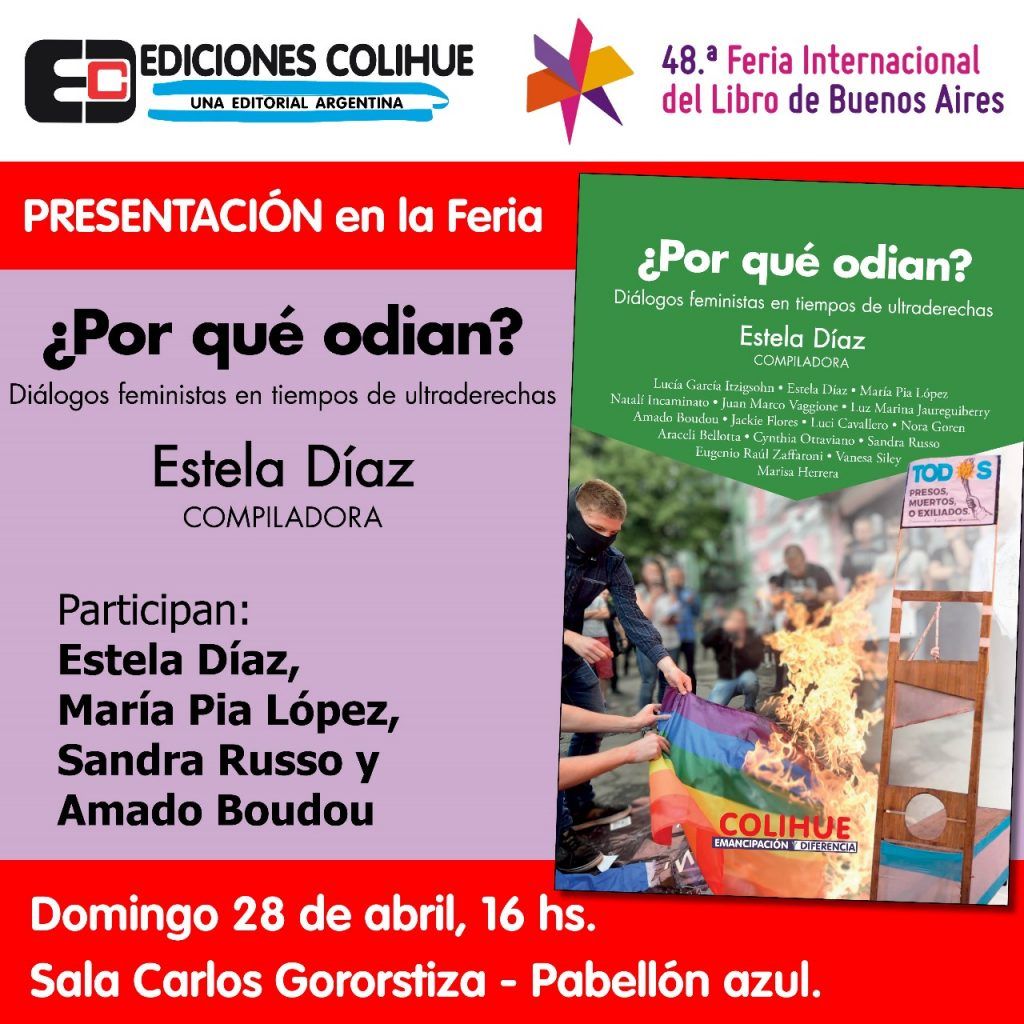 ¿Por qué odian? Diálogos feministas en tiempos de ultraderechas