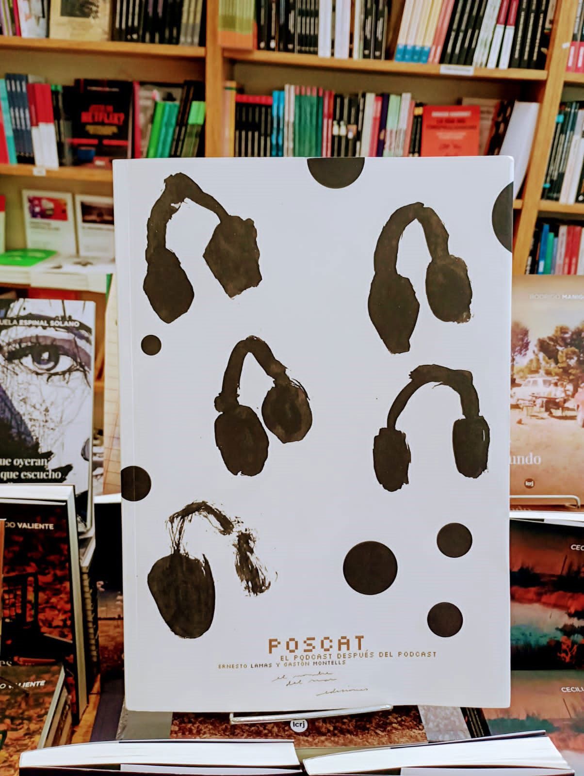 Poscat, un libro con perspectiva original para acercarse al podcast social