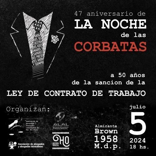 A 50 años de la sanción de la Ley de Contrato de Trabajo, recordarán a las víctimas de La Noche de las Corbatas