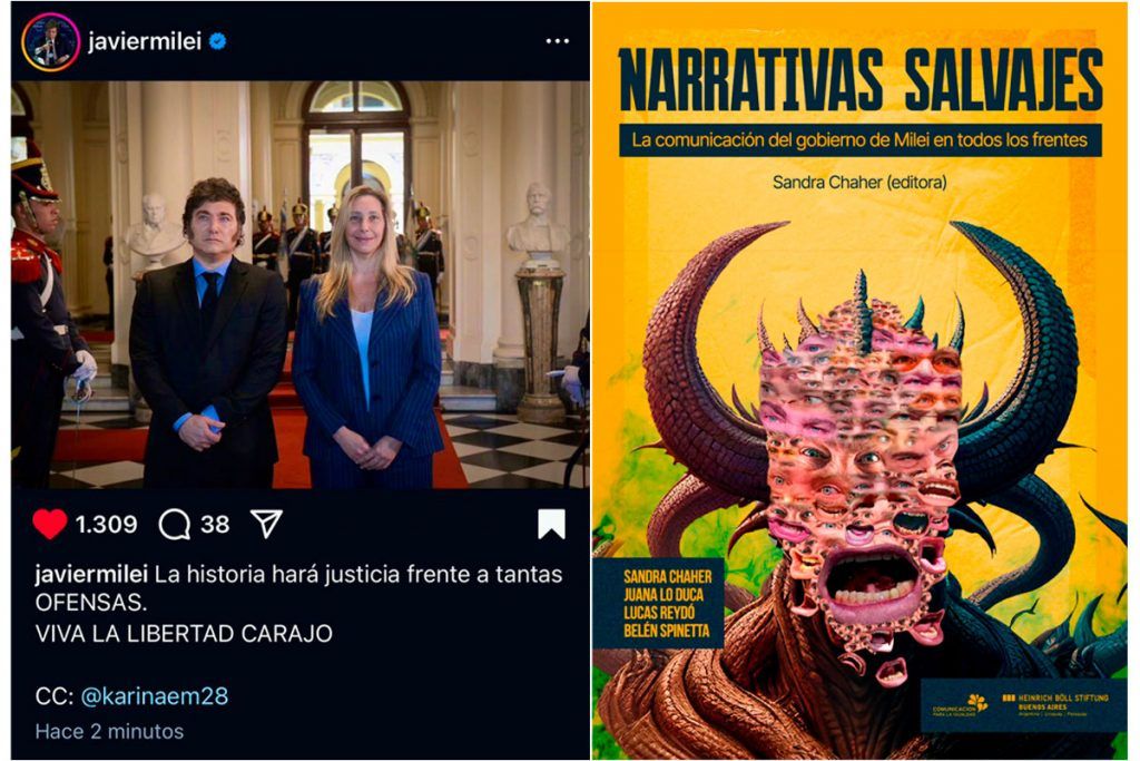 Narrativas salvajes: cómo actúa la política de shock comunicacional de La Libertad Avanza