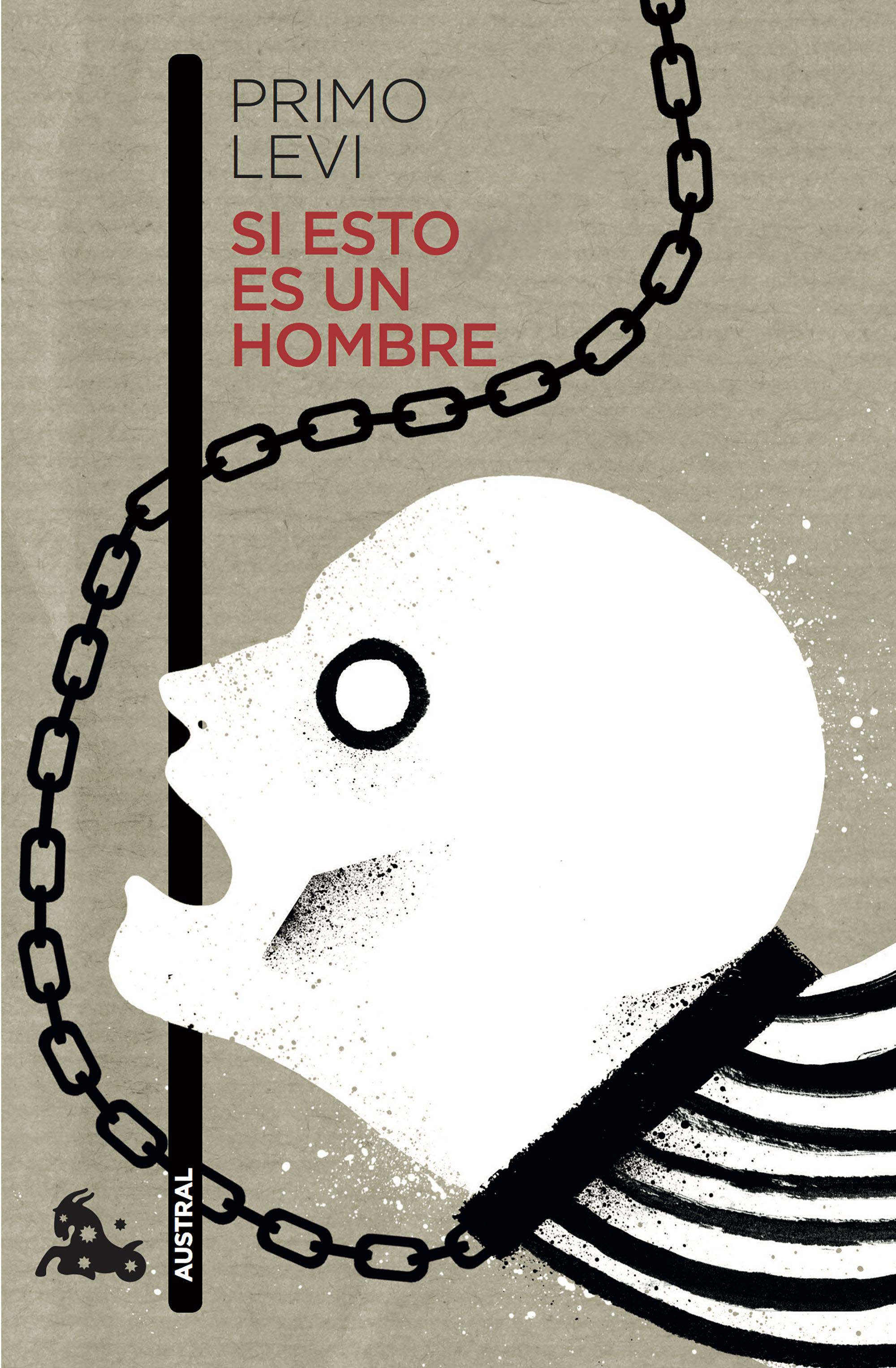 “Si esto es un hombre”, de Primo Levi, el libro sobre el Holocausto que nadie debería dejar de leer 1 “Si esto es un hombre”, de Primo Levi, el libro sobre el Holocausto que nadie debería dejar de leer