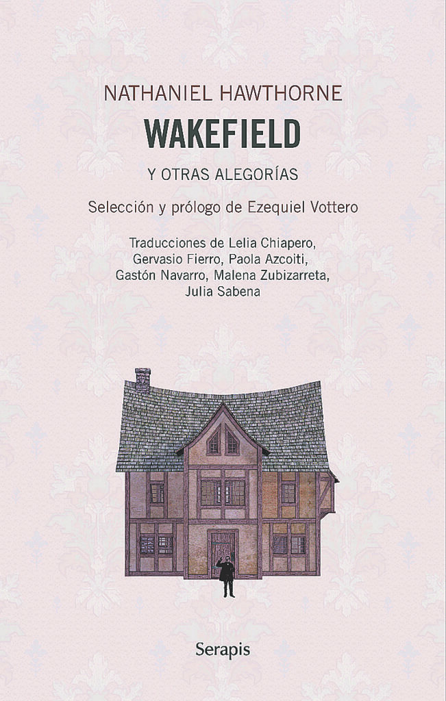 Una excusa para volver a leer a Hawthorne, el gran precursor de la literatura moderna 1 Una excusa para volver a leer a Hawthorne, el gran precursor de la literatura moderna