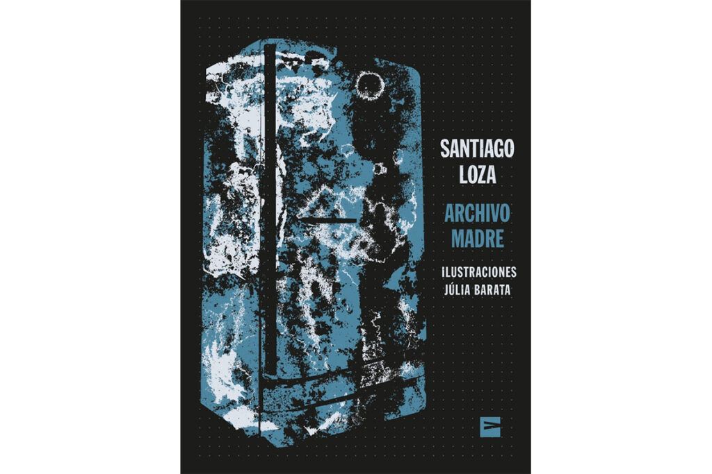 Santiago Loza: "La memoria tiene una construcción caprichosa"