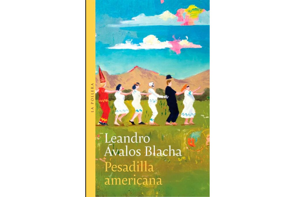 Pesadilla americana Leandro Ávalos Blacha diablo