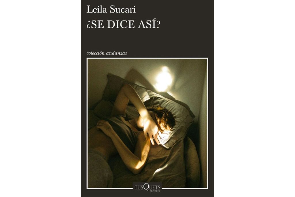 Leila Sucari: "Escribir con pudor sobre sexo es la peor opción"