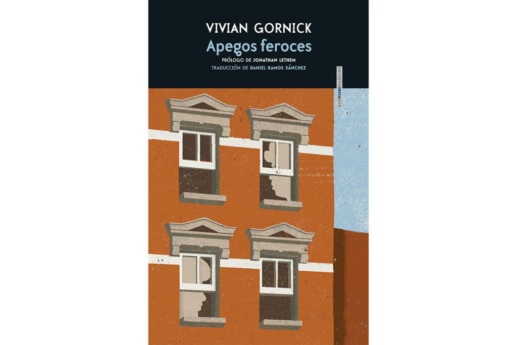 El feminismo en los años ‘70 a través de la pluma precisa e incisiva de Vivian Gornick