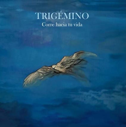 "Corre hacia tu vida", el segundo disco de Trigémino con el que la banda de culto de los 70 vuelve a las andadas
