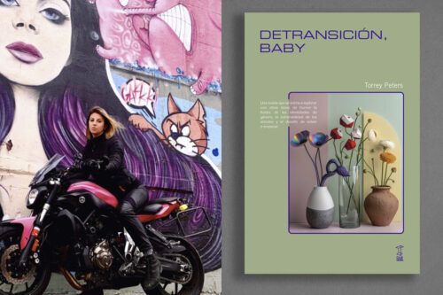 «Detransición, baby»: instrucciones para maternar y bailar un bolero de a tres