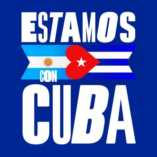La campaña de solidaridad con Cuba desde Argentina