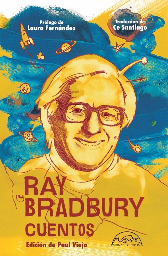Ray Bradbury, un escritor que sigue teniendo vigencia