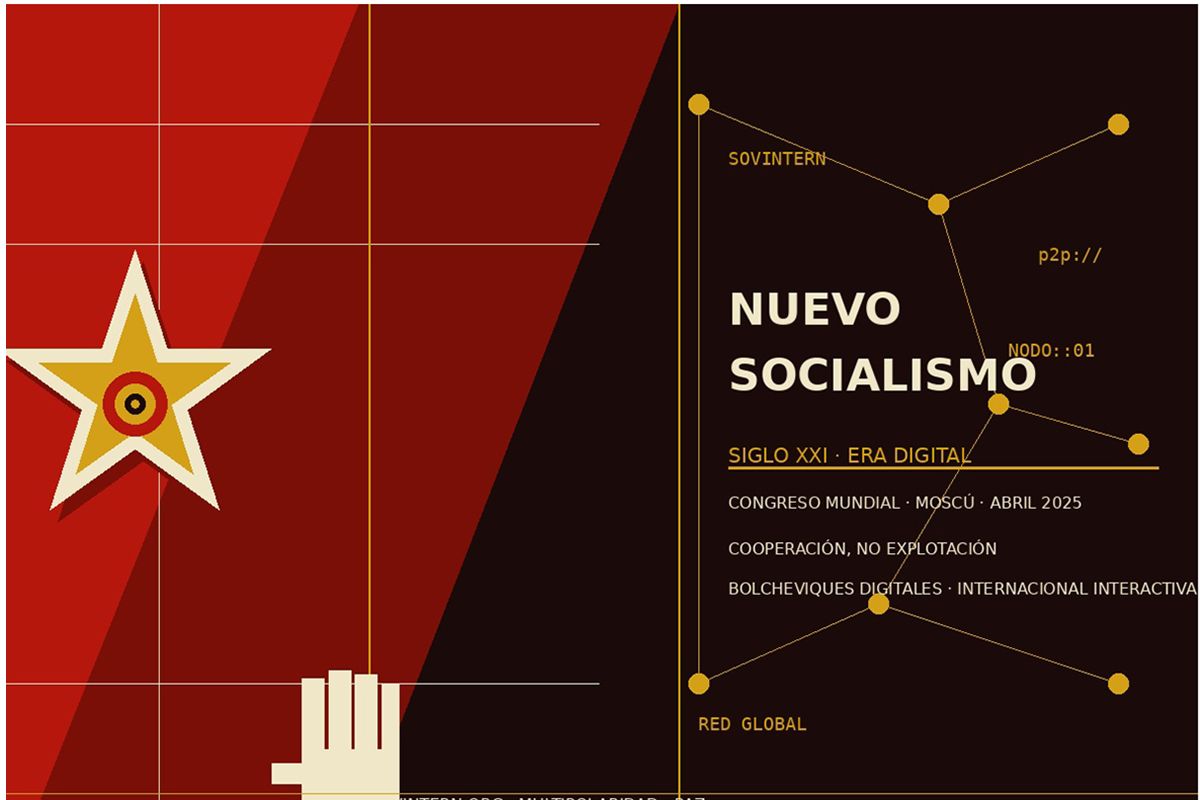 El «Sovintern», un camino al Nuevo Socialismo del Siglo XXI