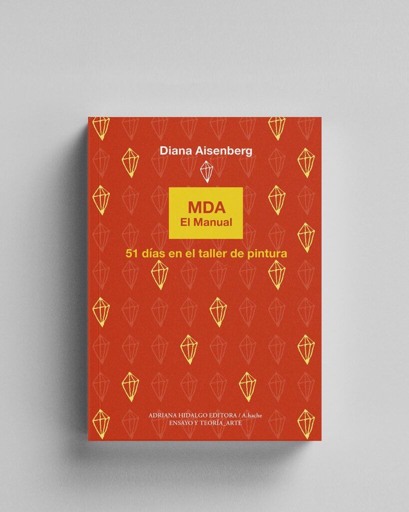 Diana Aisenberg y su manual artístico para aprender a pensar con las manos
