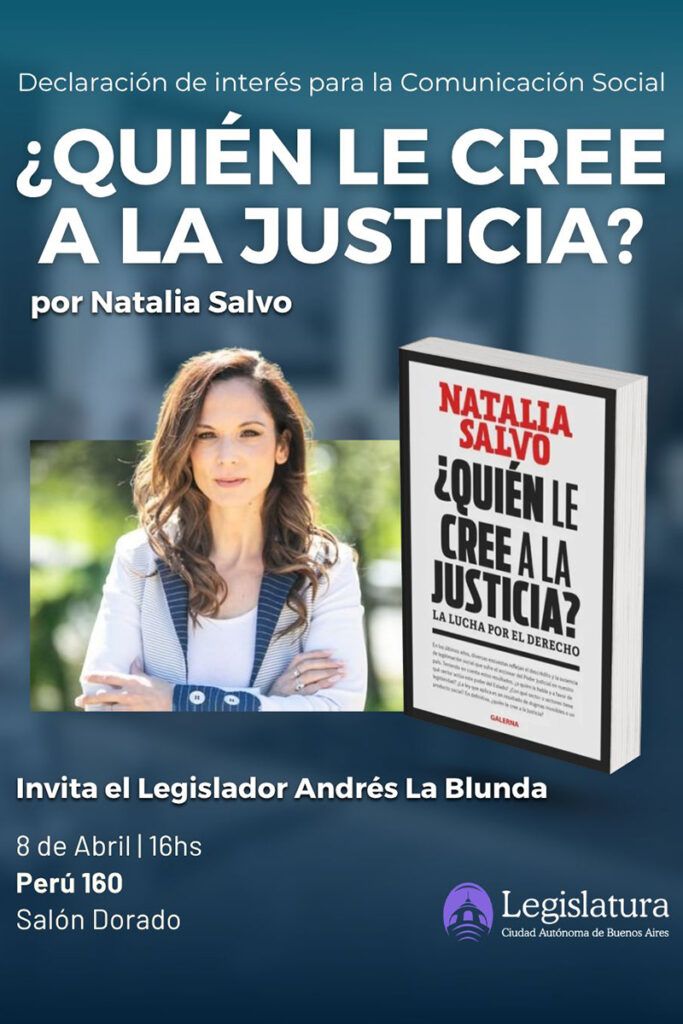 Declaran de interés para la Comunicación Social el libro “¿Quién le cree a la Justicia?”, de Natalia Salvo