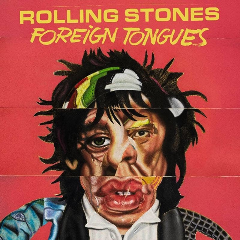Los Rolling Stones anuncian su nuevo disco "Foreign Tongues", con Paul McCartney y Robert Smith como invitados 1 Los Rolling Stones anuncian su nuevo disco "Foreign Tongues", con Paul McCartney y Robert Smith como invitados