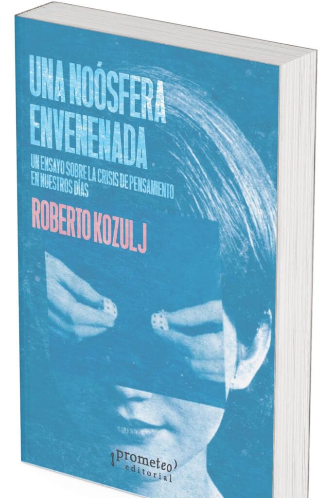 Roberto Kozulj: dos libros, una misma búsqueda para pensar la condición humana en tiempos de inteligencia artificial 3 Roberto Kozulj: dos libros, una misma búsqueda para pensar la condición humana en tiempos de inteligencia artificial